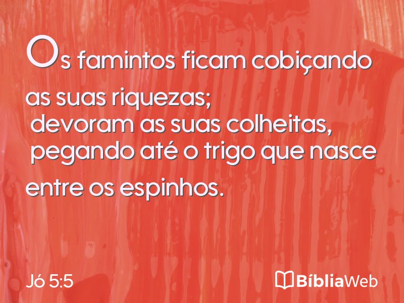Jó 5:5 em imagem para compartilhar