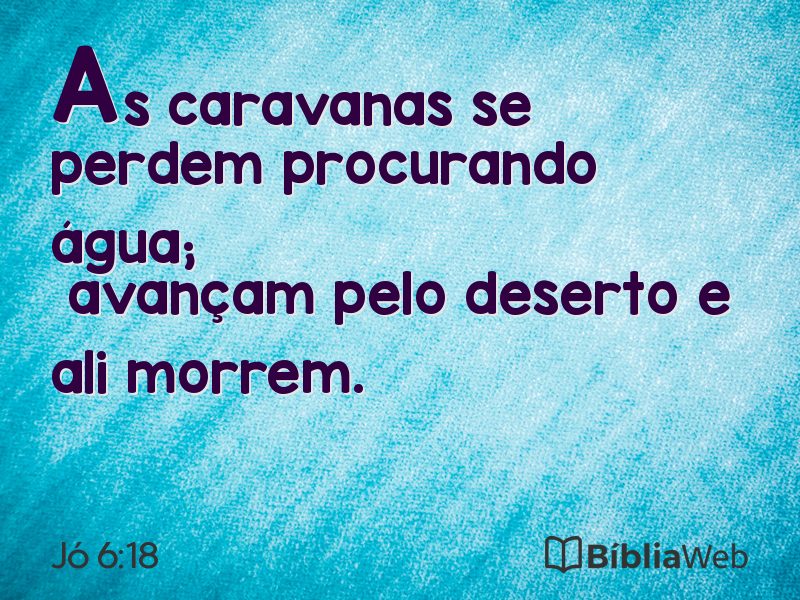 Jó 6:18 em imagem para compartilhar