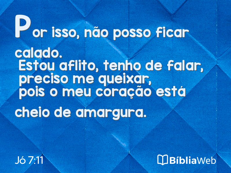 Jó 7:11 em imagem para compartilhar