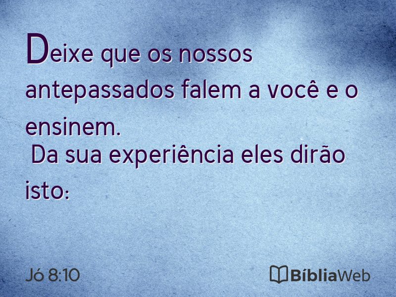 Jó 8:10 em imagem para compartilhar