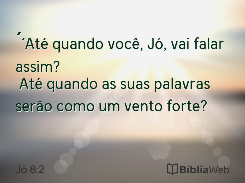 Jó 8:2 em imagem para compartilhar