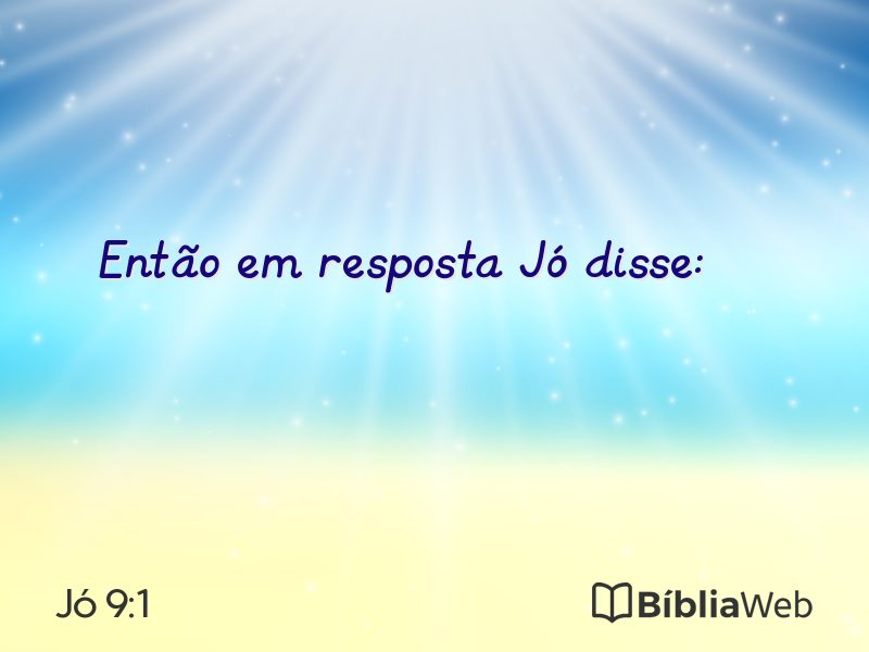 Jó 9:1 em imagem para compartilhar