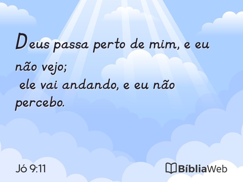 Jó 9:11 em imagem para compartilhar
