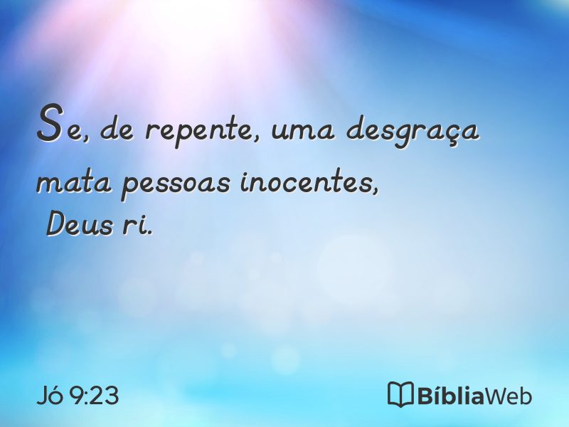 Jó 9:23 em imagem para compartilhar