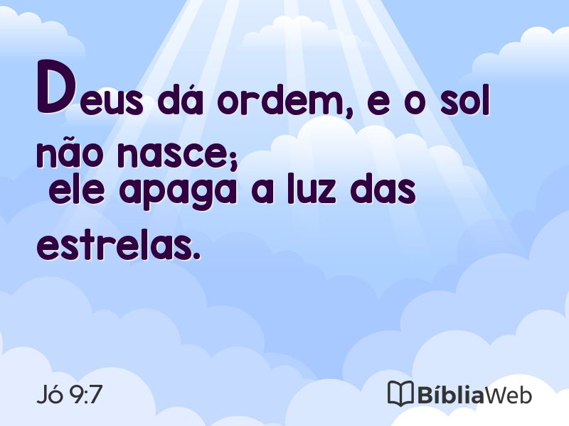 Jó 9:7 em imagem para compartilhar