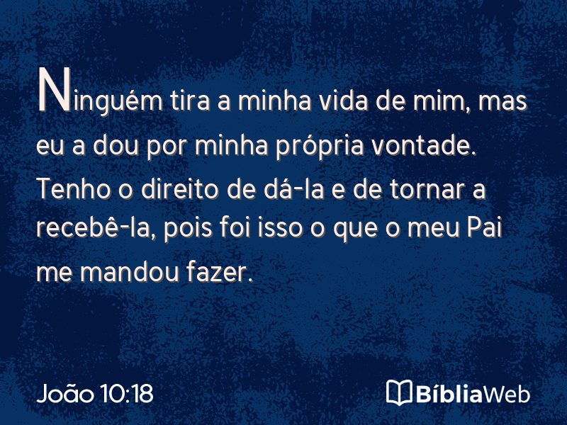 João 10:18 em imagem para compartilhar