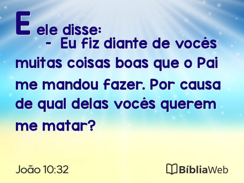João 10:32 em imagem para compartilhar