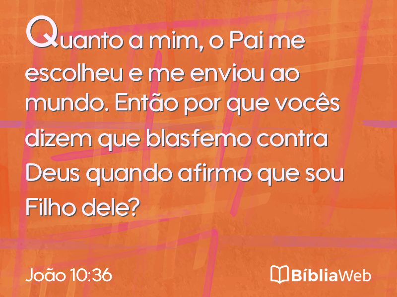 João 10:36 em imagem para compartilhar