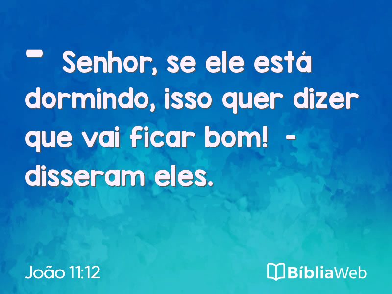 João 11:12 em imagem para compartilhar