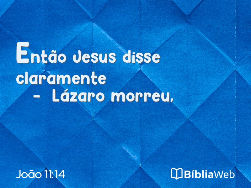 João 11:14 em imagem para compartilhar