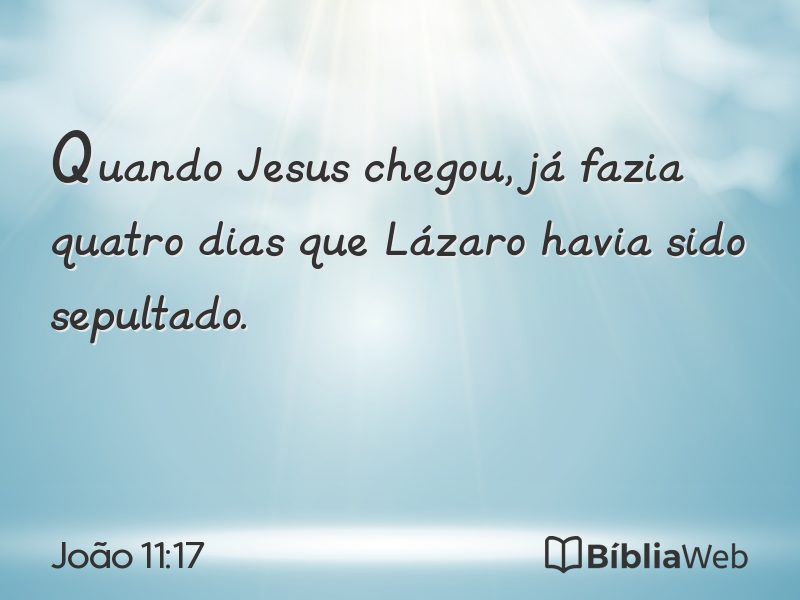 João 11:17 em imagem para compartilhar