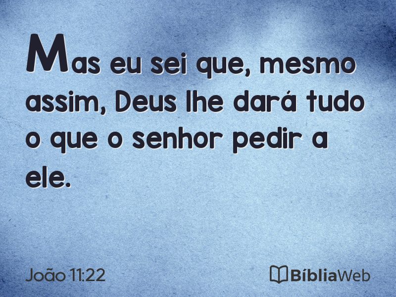 João 11:22 em imagem para compartilhar