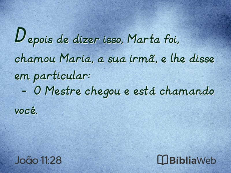 João 11:28 em imagem para compartilhar