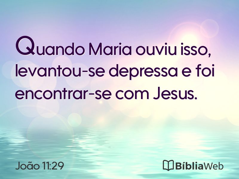 João 11:29 em imagem para compartilhar