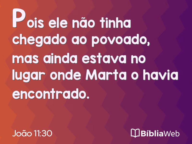 João 11:30 em imagem para compartilhar