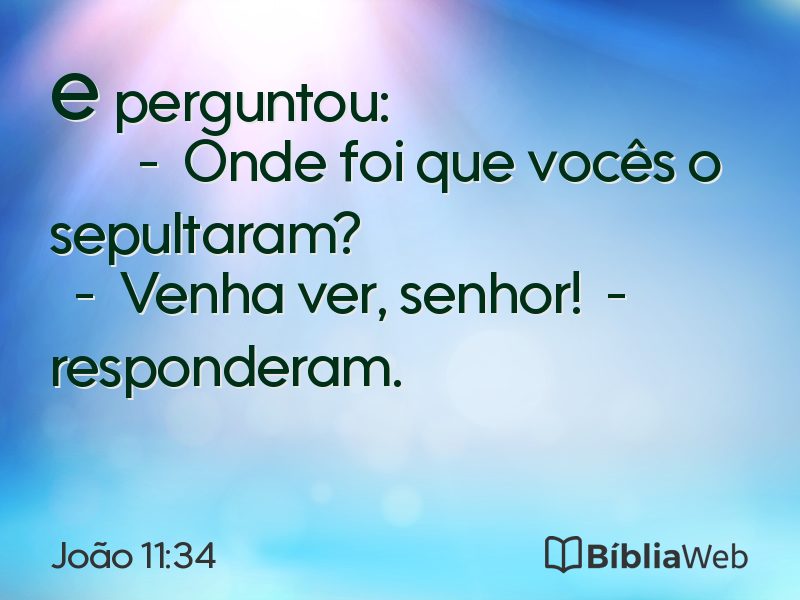 João 11:34 em imagem para compartilhar