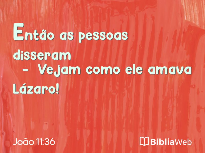 João 11:36 em imagem para compartilhar