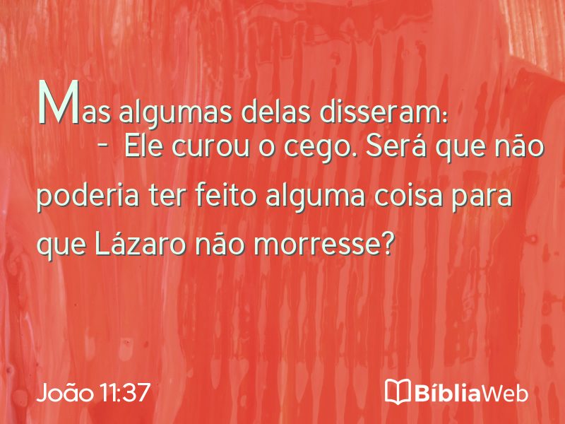 João 11:37 em imagem para compartilhar