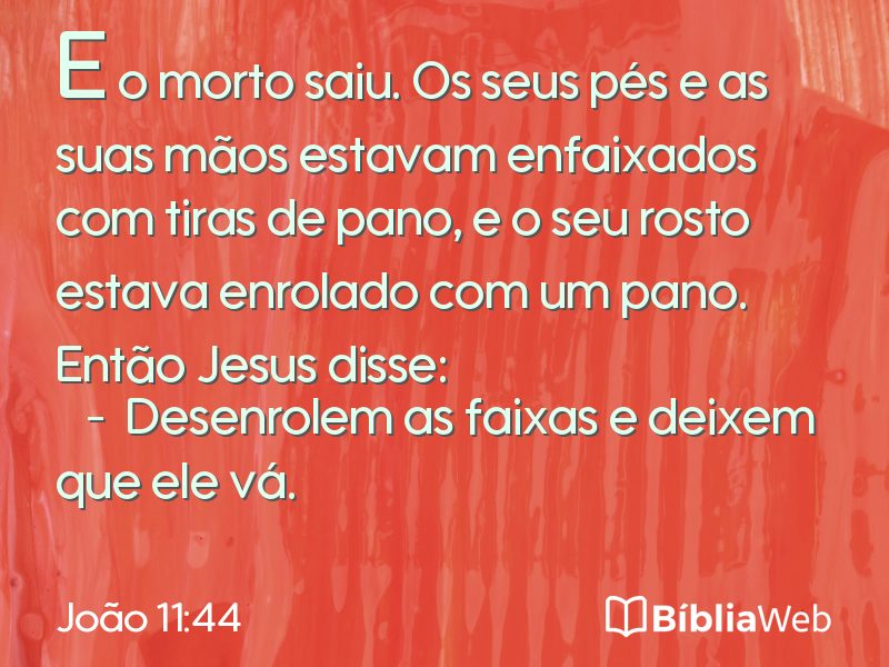 João 11:44 em imagem para compartilhar