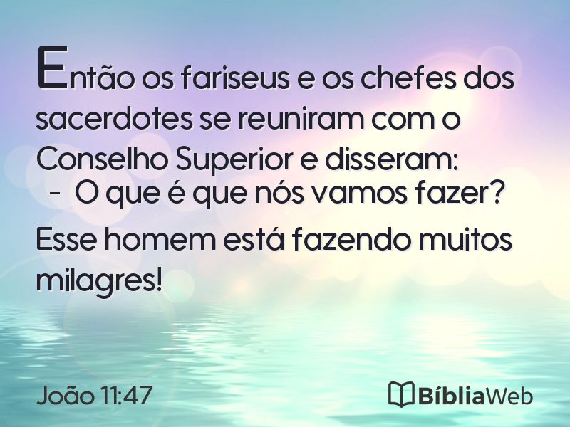 João 11:47 em imagem para compartilhar