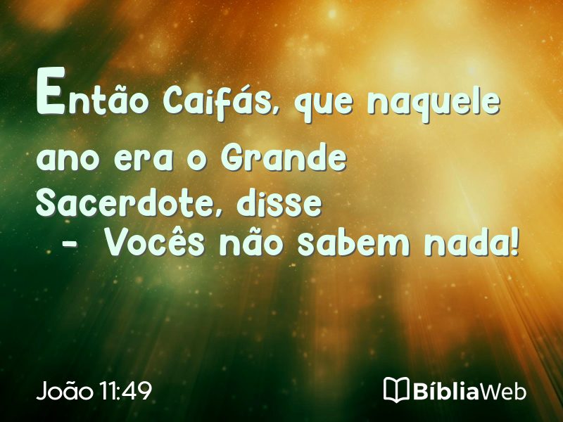 João 11:49 em imagem para compartilhar