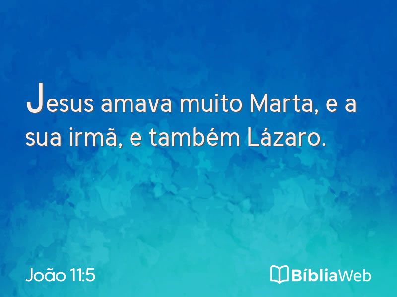 João 11:5 em imagem para compartilhar