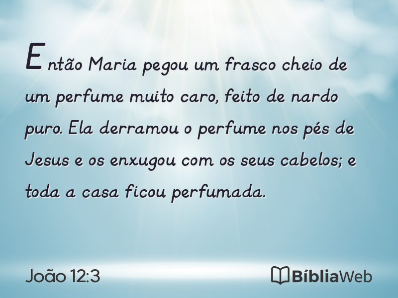 João 12:3 em imagem para compartilhar