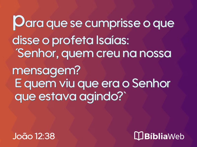 João 12:38 em imagem para compartilhar