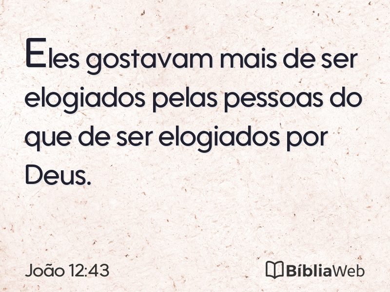 João 12:43 em imagem para compartilhar