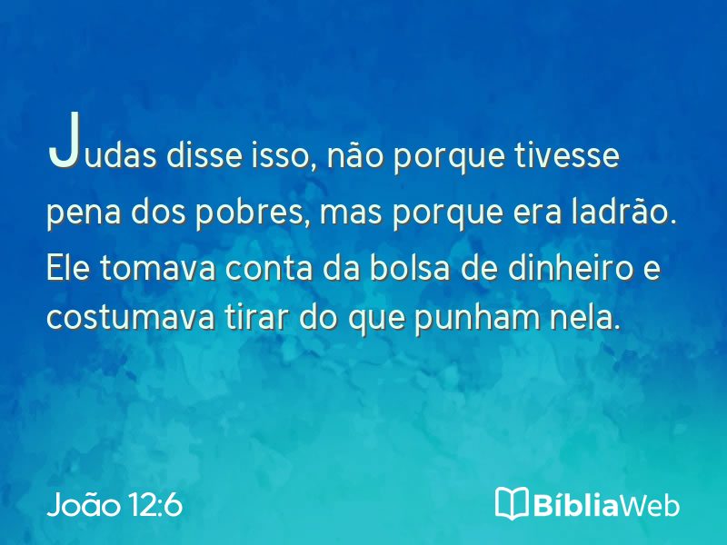João 12:6 em imagem para compartilhar