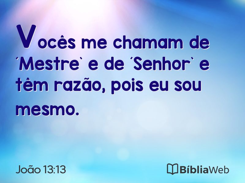 João 13:13 em imagem para compartilhar