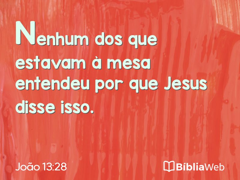 João 13:28 em imagem para compartilhar