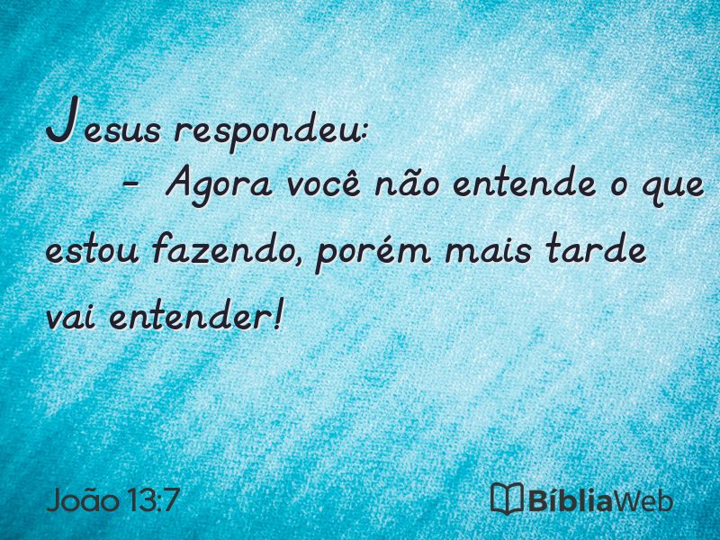 João 13:7 em imagem para compartilhar