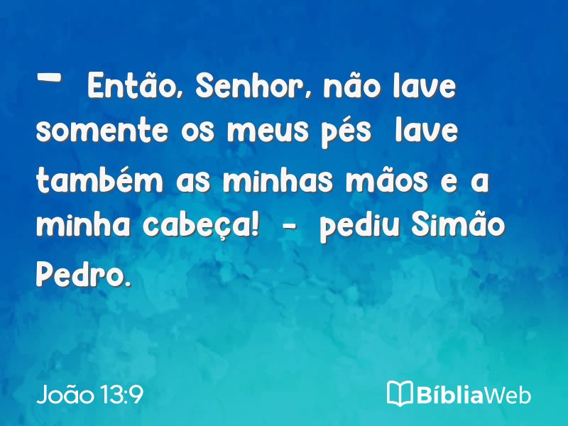 João 13:9 em imagem para compartilhar