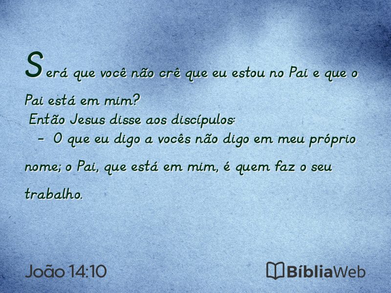 João 14:10 em imagem para compartilhar