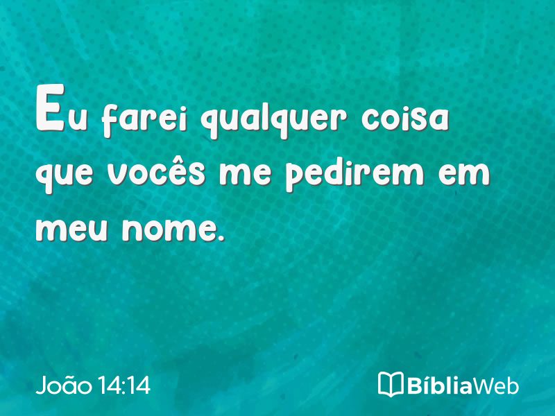 João 14:14 em imagem para compartilhar