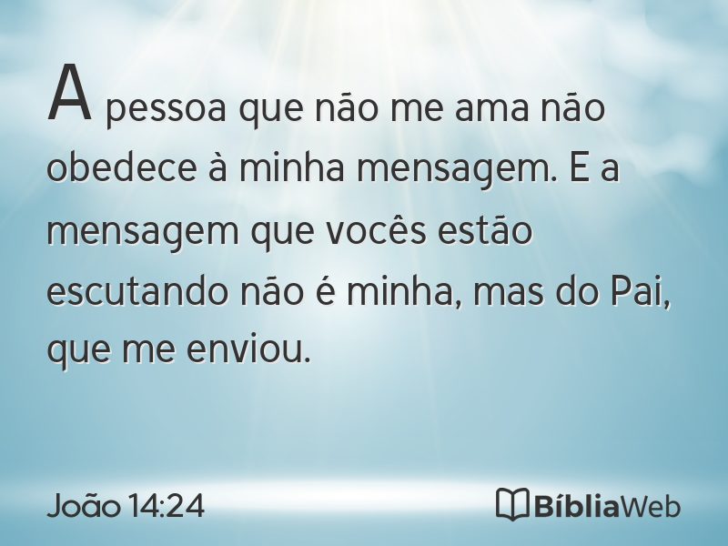 João 14:24 em imagem para compartilhar