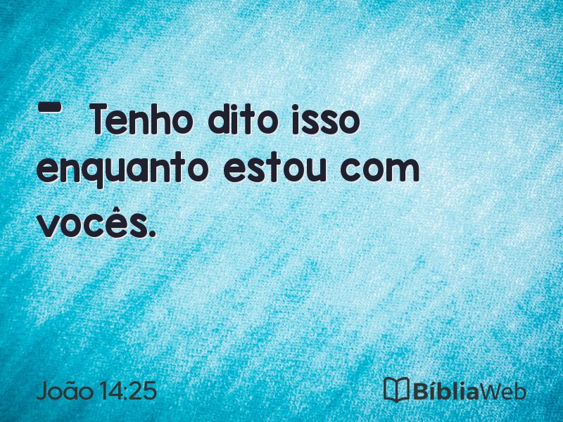 João 14:25 em imagem para compartilhar