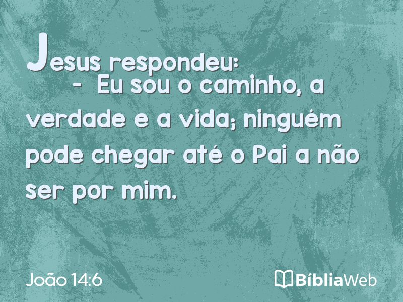 João 14:6 em imagem para compartilhar