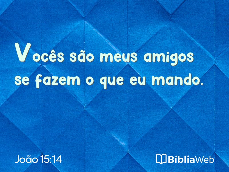 João 15:14 em imagem para compartilhar