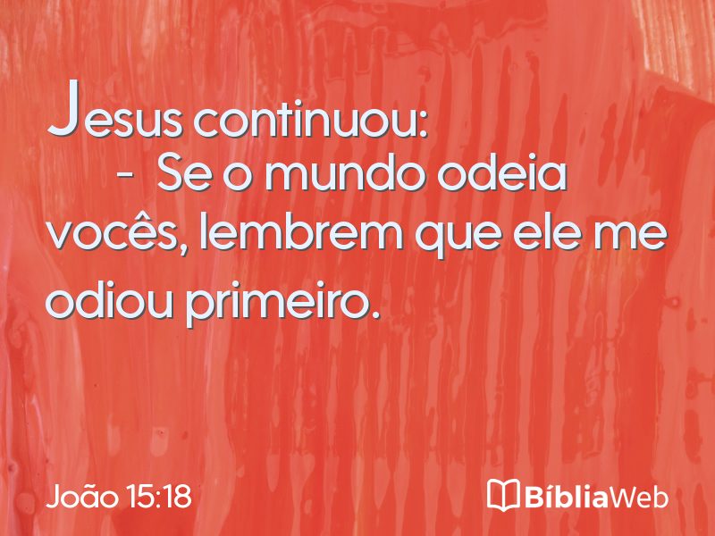 João 15:18 em imagem para compartilhar