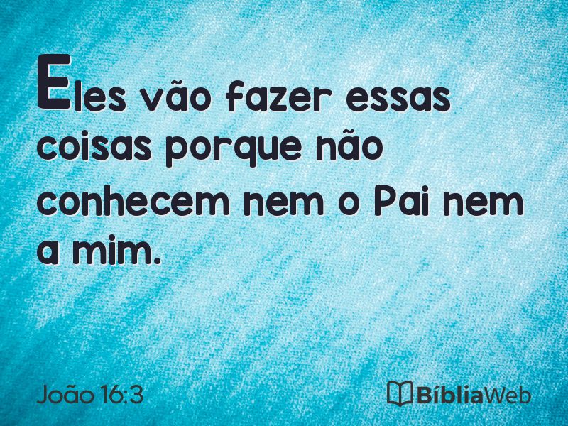 João 16:3 em imagem para compartilhar