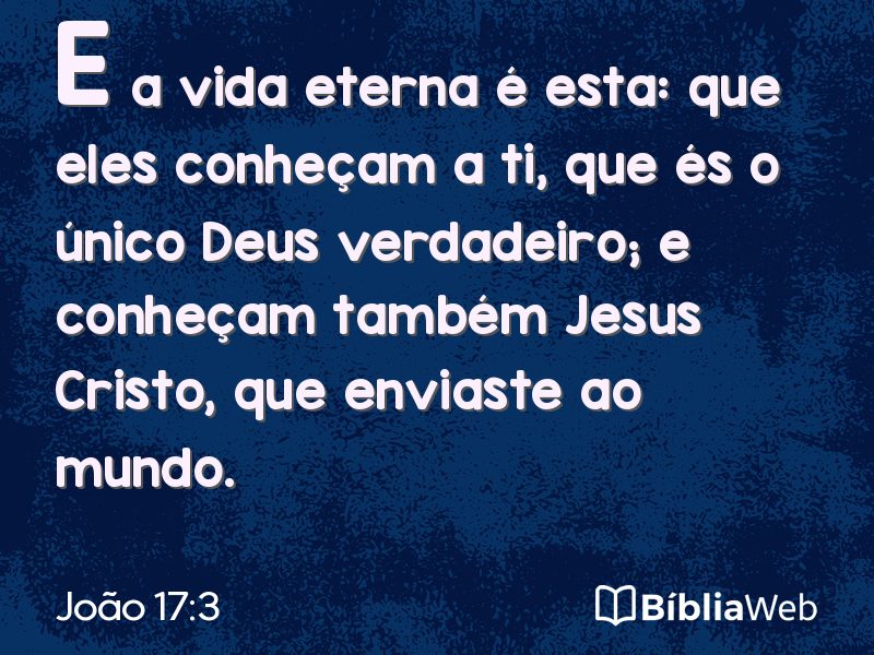 João 17:3 em imagem para compartilhar