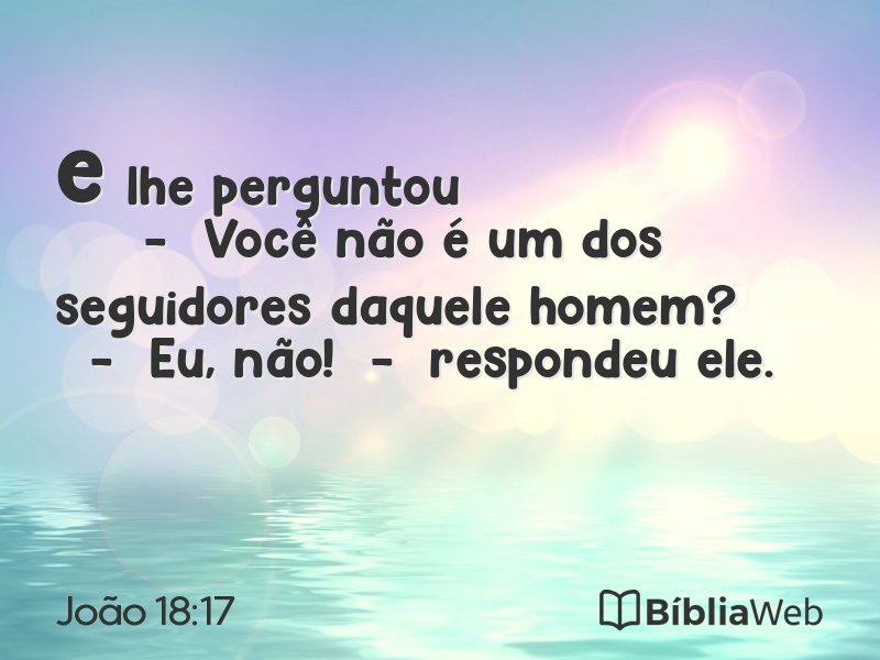 João 18:17 em imagem para compartilhar