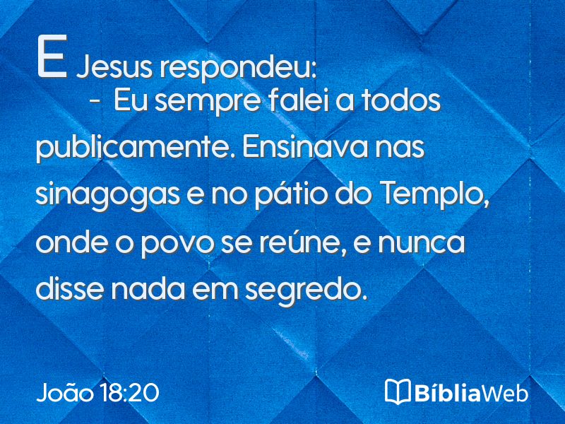 João 18:20 em imagem para compartilhar