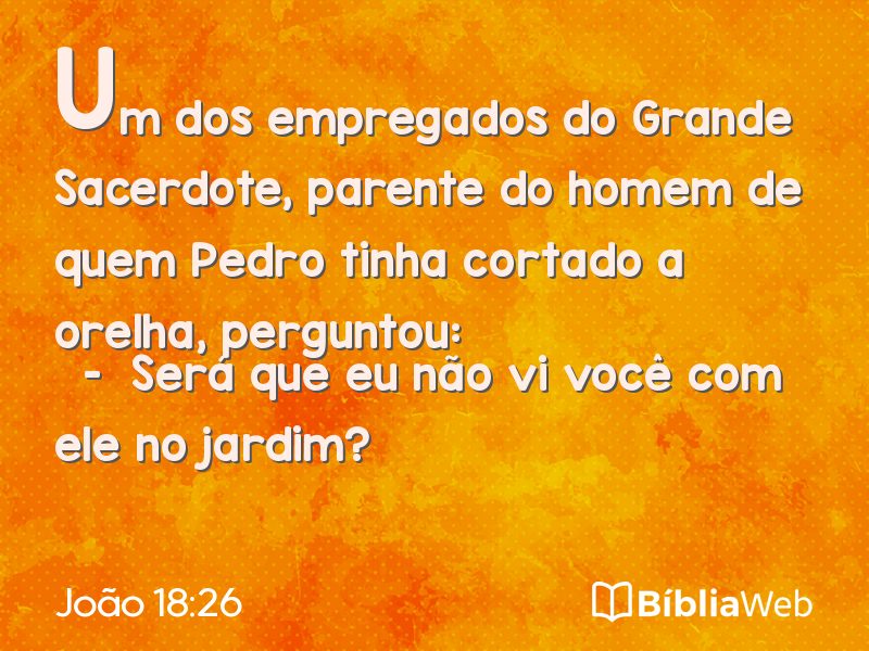 João 18:26 em imagem para compartilhar