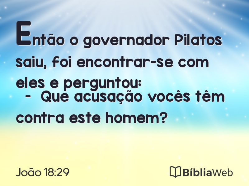 João 18:29 em imagem para compartilhar