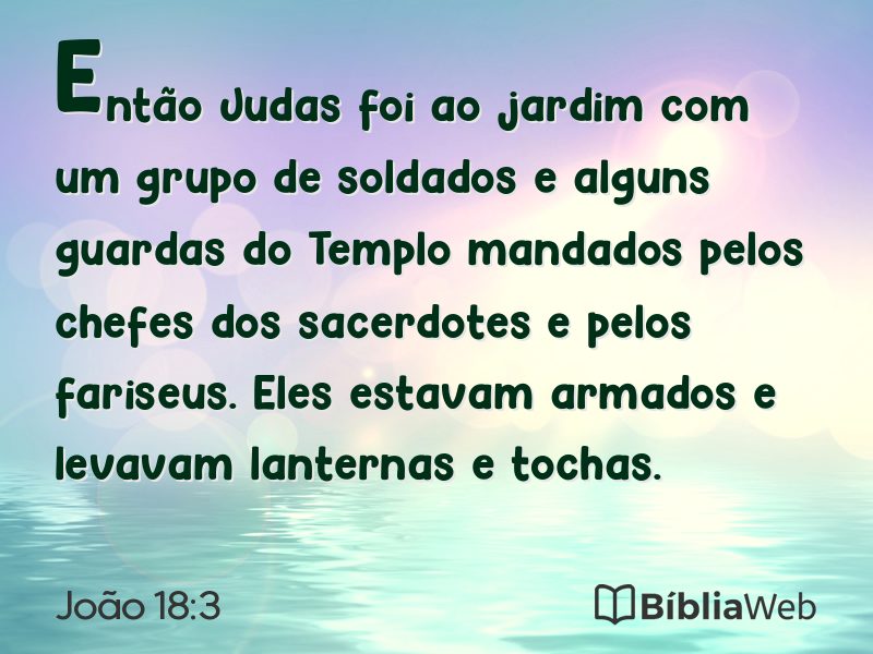 João 18:3 em imagem para compartilhar