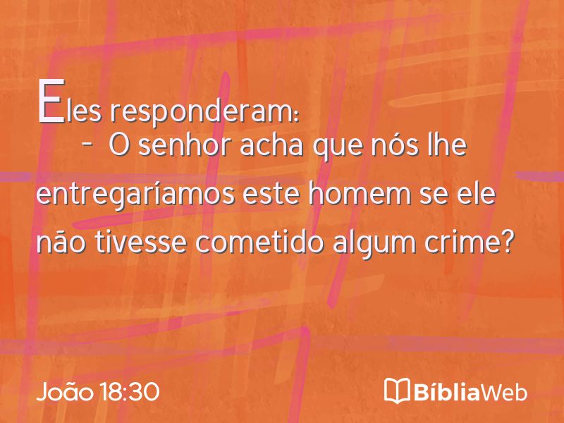 João 18:30 em imagem para compartilhar