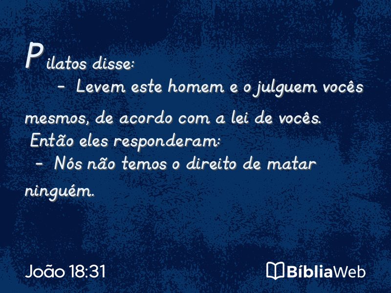João 18:31 em imagem para compartilhar